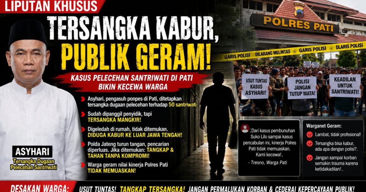 Tersangka Kasus Pelecehan Santriwati di Daerah Pati Kabur di Tangan Polisi?