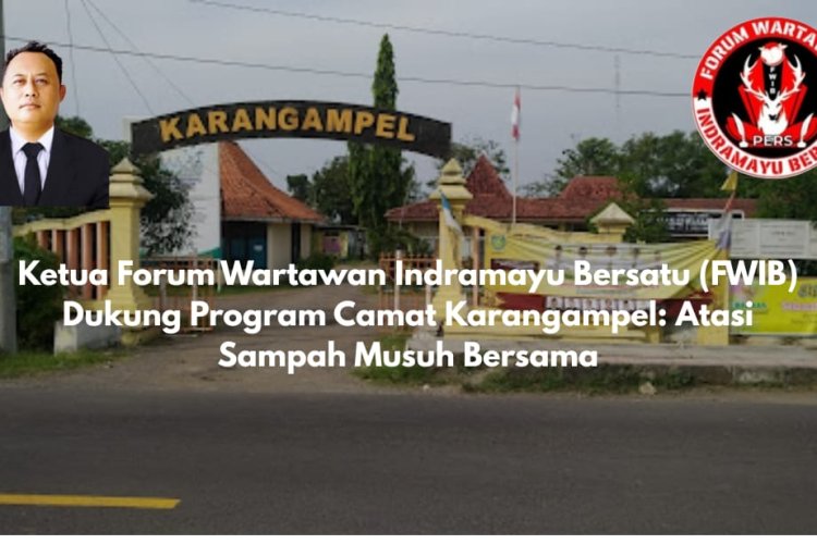*Alan Somantri Ketua Forum Wartawan Indramayu Bersatu (FWIB) Pemcam Karangampel Atasi Sampah Musuh Bersama*